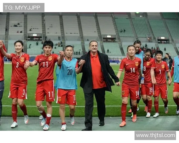 U16女足勇战加拿大队力争在国际赛场上展现青春风采与实力